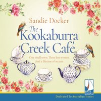 The Kookaburra Creek Café - Sandie Docker