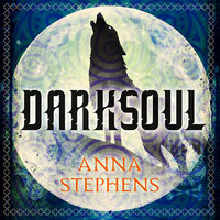 Darksoul - Anna Stephens