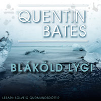 Bláköld lygi - Quentin Bates