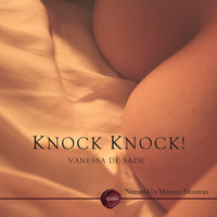 Knock Knock! - Vanessa de Sade
