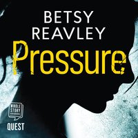 Pressure - Betsy Reavley