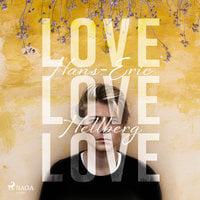 Love love love - Hans-Eric Hellberg