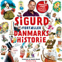 Sigurd fortæller danmarkshistorie
