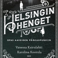 Helsingin henget - Karolina Kouvola, Vanessa Kairulahti