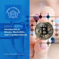 Introduction to Bitcoin, Blockchain and Cryptocurrencies