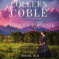 A Heart's Home - Colleen Coble