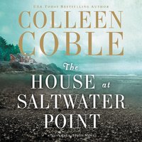 The House at Saltwater Point - Colleen Coble