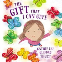 The Gift That I Can Give - Kathie Lee Gifford