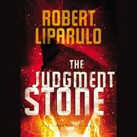 The Judgment Stone - Robert Liparulo