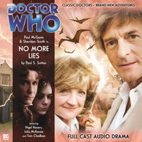 Doctor Who - The 8th Doctor Adventures, Series 1, 6: No More Lies (Unabridged) - Paul Sutton