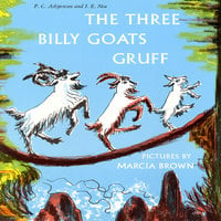 The Three Billy Goats Gruff - PC Asbjornsen