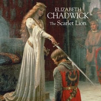 The Scarlet Lion - Elizabeth Chadwick