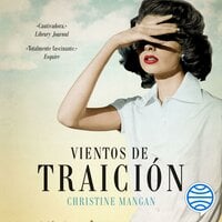 Vientos de traición - Christine Mangan