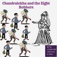 Chandralekha and the Eight Robbers - Amar Vyas