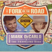 A Fork on the Road, Vol. 2 - Yeni Álvarez, Mark DeCarlo