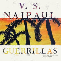 Guerrillas - V.S. Naipaul