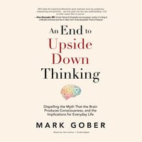 An End to Upside Down Thinking - Mark Gober