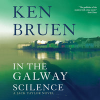 In the Galway Silence - Ken Bruen