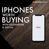 New iPhones Worth Buying - Siddhartha Sharma, Aditya Gopal Ganguly