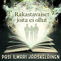 Rakastavaiset joita ei ollut K1O2 - Pasi Ilmari Jääskeläinen