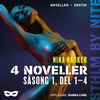 4 noveller - Säsong 1, del 1-4 - Nina Parker