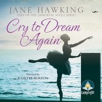 Cry to Dream Again - Jane Hawking