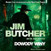 Dowody winy - Jim Butcher