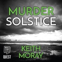 Murder Solstice: Death stalks the island... - Keith Moray