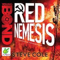 Young Bond: Red Nemesis - Steve Cole