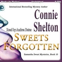 Sweets Forgotten - Connie Shelton