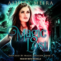 Magic Lost - Ashley Meira
