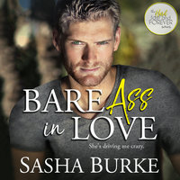Bare Ass in Love - Sasha Burke
