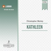 Kathleen - Christopher Morley