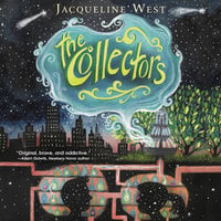 The Collectors - Jacqueline West