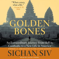 Golden Bones - Sichan Siv