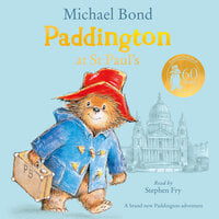 Paddington at St Paul’s - Michael Bond