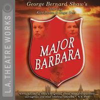 Major Barbara - George Bernard Shaw, Dakin Matthews
