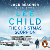 The Christmas Scorpion - Lee Child