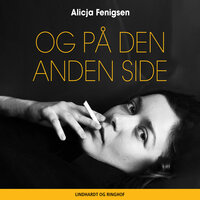 Og på den anden side - Alicja Fenigsen