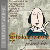 Shakespeare's Greatest Hits - William Shakespeare, Barbara Gaines