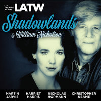 Shadowlands - William Nicholson