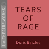 Tears of Rage - Doris Baizley