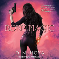 Bone Magic - D.N. Hoxa