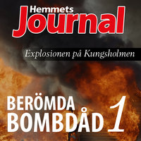 Berömda bombdåd 1 - Christian Rosenfeldt, Hemmets Journal