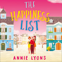 The Happiness List - Annie Lyons