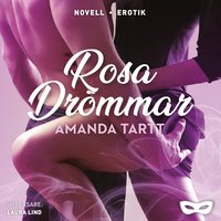 Rosa drömmar - Amanda Tartt