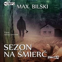 Sezon na śmierć - Max Bilski