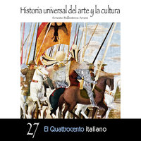 El Quattrocento Italiano - Ernesto Ballesteros Arranz
