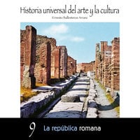 La república romana - Ernesto Ballesteros Arranz