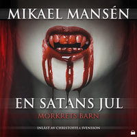 En satans jul - Mikael Mansén